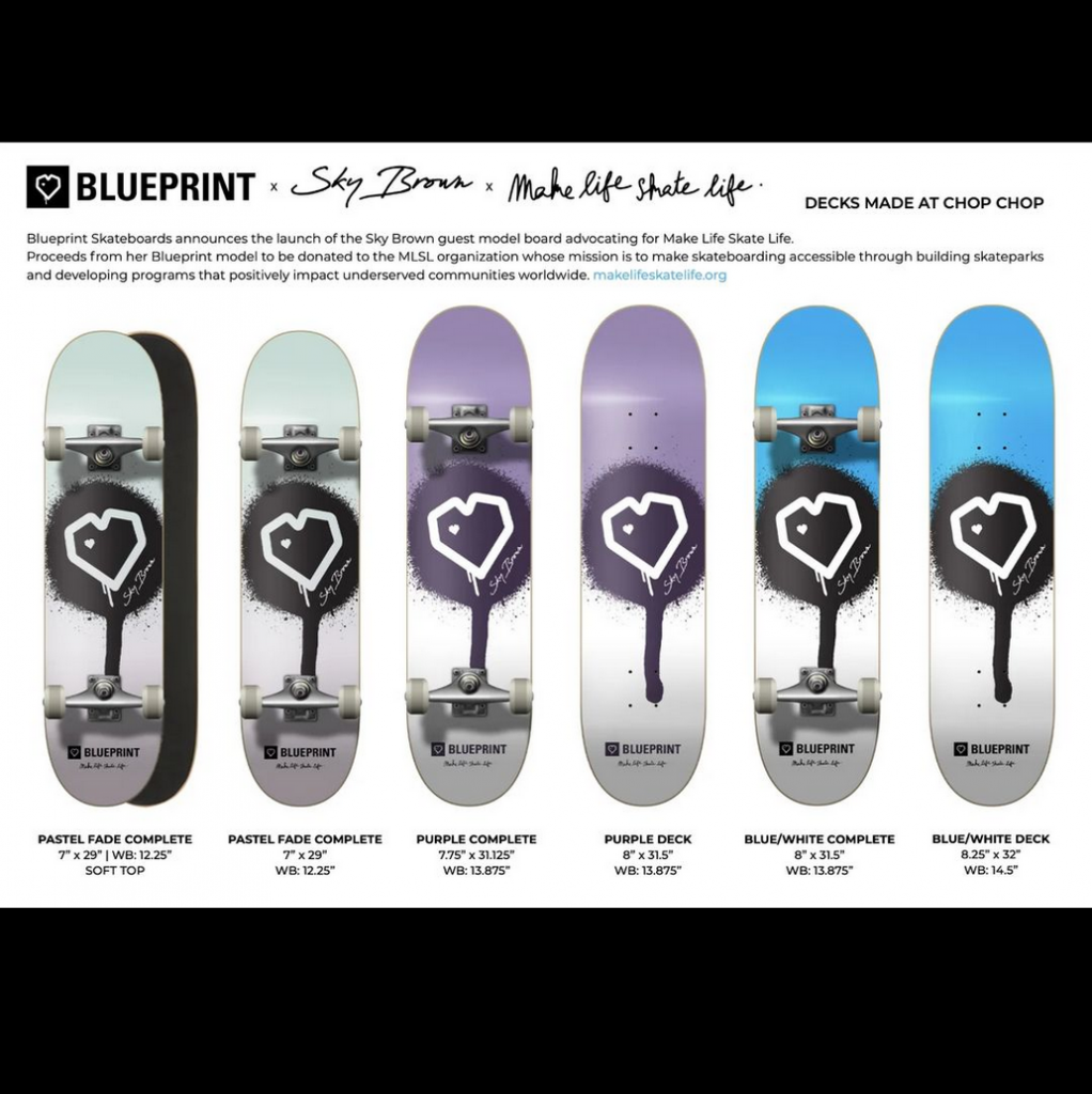 Blueprint Skateboards + Sky Brown + Make-Life Skate-Life